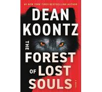 Dean Koontz The Forest of Lost Souls (Copertina rigida)