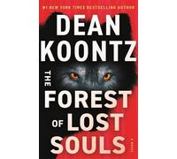 Dean Koontz The Forest of Lost Souls (Tascabile)