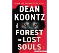 Dean Koontz The Forest of Lost Souls (Tascabile)