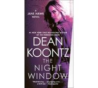 Dean Koontz The Night Window (Tascabile) Jane Hawk