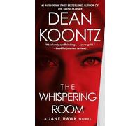 Dean Koontz The Whispering Room (Tascabile) Jane Hawk