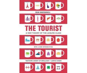 Dean MacCannell The Tourist (Tascabile)