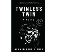 Dean Marshall Tuck Twinless Twin (Tascabile)