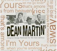 Dean Martin - Original Songs Remixed For a New Century
