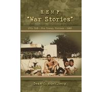 Dean Muehlberg REMF "War Stories" 17TH CAG - Nha Trang, Vietnam - 19 (Tascabile)