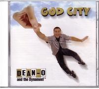 DEAN-O AND THE DYNAMOS! - God City (UK Import)