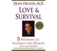 Dean Ornish Love and Survival (Tascabile)
