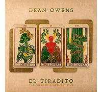 Dean Owens - El Tiradito (The Curse Of The Sinner's Shrine)