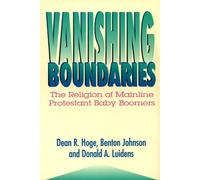 Dean R. Hoge Benton Johnson Donald A. Luidens Vanishing Boundaries (Tascabile)