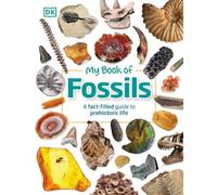 Dean R. Lomax My Book of Fossils (Copertina rigida) My Book of