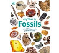 Dean R. Lomax My Book of Fossils (Copertina rigida) My Book of