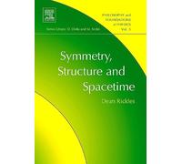Dean Rickles Symmetry, Structure, and Spacetime (Copertina rigida)