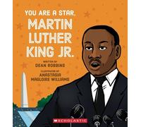 Dean Robbins You Are a Star, Martin Luther King, Jr. (Copertina rigida)