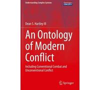 Dean S. Hartley III An Ontology of Modern Conflict (Copertina rigida)