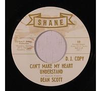 DEAN SCOTT - can't make my heart understand / two years ago today 45 rpm single