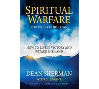 Dean Sherman Spiritual Warfare for Every Christian (Tascabile)