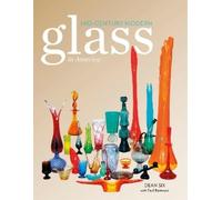 Dean Six Mid-Century Modern Glass in America (Copertina rigida)