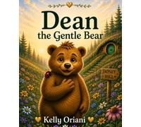 Dean the Gentle Bear
