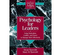 Dean Tjosvold Mary M. Tjosvold Psychology for Leaders (Tascabile)