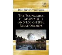Dean V. William The Economics of Adaptation and Long-term Rel (Copertina rigida)