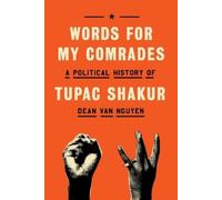 Dean Van Nguyen Words for My Comrades (Copertina rigida)