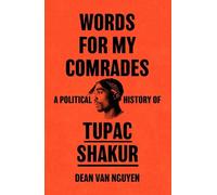 Dean Van Nguyen Words for My Comrades (Tascabile)