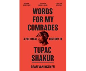 Dean Van Nguyen Words for My Comrades (Tascabile)