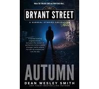 Dean Wesley Smith Autumn (Copertina rigida) Bryant Street: The Four Seasons