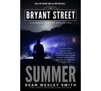 Dean Wesley Smith Summer (Copertina rigida) Bryant Street: The Four Seasons