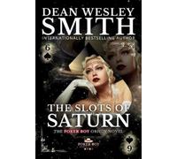 Dean Wesley Smith The Slots of Saturn (Tascabile)