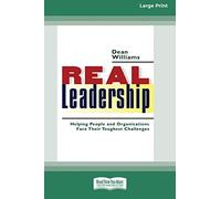 Dean Williams Real Leadership (Tascabile)