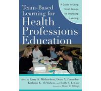 Dean X. Parmele Team-Based Learning for Health Professions Educatio (Tascabile)