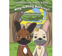 Deana Cook The Adventures of Bella & Ruby (Copertina rigida)