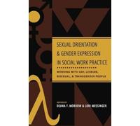 Deana F. Morrow Sexual Orientation and Gender Expression in S (Copertina rigida)