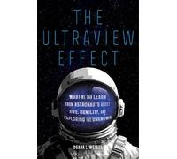 Deana L. Weibel The Ultraview Effect (Copertina rigida)