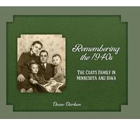 Deane Dierksen Remembering the 1940s (Copertina rigida)
