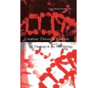 Deane-Drummond, Celia Creation Through Wisdom Book NUOVO