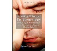 Deane-Peter Baker Conor Cunningham Peter C Tayloring Reformed Episte (Tascabile)