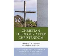 Deanna A. Thompson Christian Theology After Christendom (Tascabile)