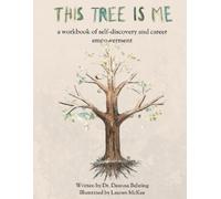 Deanna Behring This Tree is Me (Tascabile)