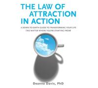 Deanna Davis The Law of Attraction in Action (Tascabile)