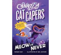 Deanna Kent Snazzy Cat Capers: Meow or Never (Tascabile) Snazzy Cat Capers