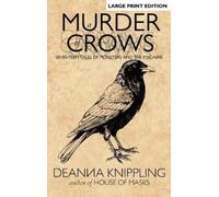 Deanna Knippling A Murder of Crows (Copertina rigida) Haunted Houses