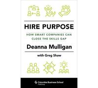 Deanna Mulligan Greg Shaw Hire Purpose (Copertina rigida)