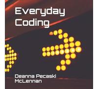 Deanna Pecaski McLennan Everyday Coding (Tascabile)