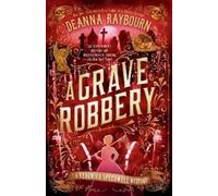 A Grave Robbery: 9