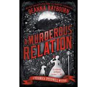 Deanna Raybourn – A Murderous Relation – Tascabile