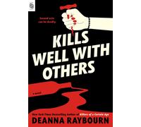 Deanna Raybourn Kills Well with Others (Tascabile)