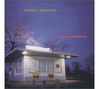 Deanna Varagona - Tangled Messages