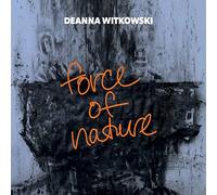 Witkowski, Deanna Force of Nature (CD)